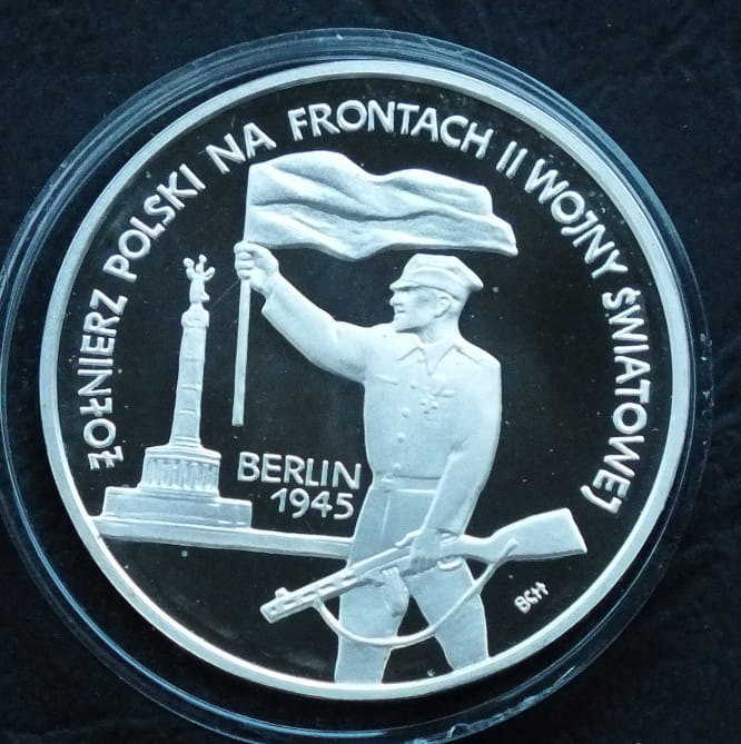 10 zł Żołnierz Polski na Frontach II Wojny Światowej: Berlin 1945